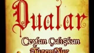 Ceylan ÇALIŞKAN Ağabeyin Sesinden Bir Dua Resimi