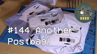 #144 Another postbag!