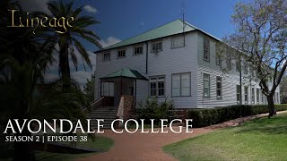 Avondale College, New Zealand | Episode 38 | Season 2 | Lineage