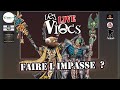 Le viocs du wargame  journal des news et sorties games workshop  dbat peuton faire limpasse 