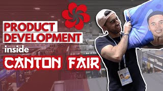 Product Development in the CANTON FAIR | Sourcing from China