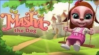Masha The Dog – My Virtual Pet Android Gameplay screenshot 5