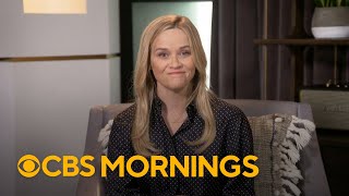 Reese Witherspoon on Hello Sunshine, helping 