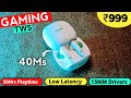 Best Earbuds Under ₹1000 in 2024 ⚡ 40ms Ultra Low Latency ⚡ 50hr Playback