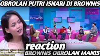 OBROLAN PUTRI ISNARI DI BROWNIS HARI INI || BROWNIS TRANSTV || REACTION PUTRI ISNARI