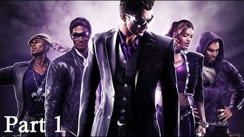 Saints Row The Third Remastered Walkthrough Gameplay Part 1 - When Good Heists Go Bad (SAINTS ROW 3)