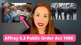 Affray - S.3 Public Order Act 1986
