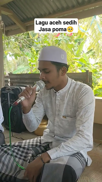 kasidah Aceh sedih - jasa poma (Tgk muharil)