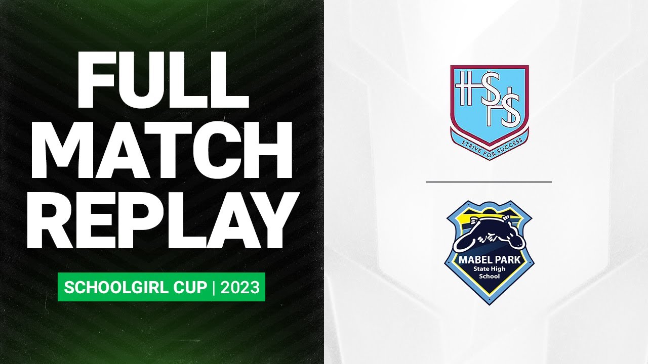 Schoolgirl Cup Grand Final 2023 | Hills Sports v Mabel Park | Full Match Replay