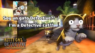Jugando Detective Kitty Cat Simulator / Playing Detective Kitty Cat Simulator screenshot 1