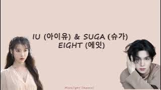 IU (아이유) & Suga (슈가) - Eight (에잇) | IU’s Palette | [Han|Rom|Indo] Lirik Terjemahan