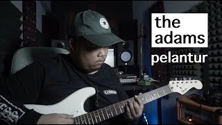 Download Lagu The Adams - Pelantur (Gitar Cover) MP3