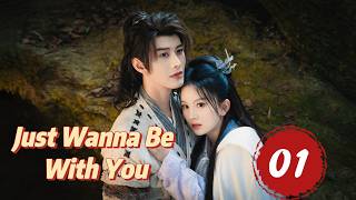 ENG SUB | Just Wanna Be With You | EP01 | Two worlds, one love, one destiny 💞#Ma Qiuyuan #He Jianqi