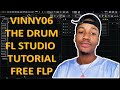 Vinny06 The Drum FL Studio Tutorial Free FLP