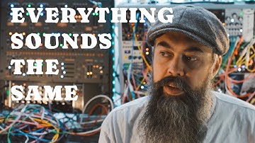 Why Most Modular Synth Music Sounds the Same