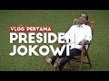 VLOG PERTAMA PRESIDEN JOKOWI