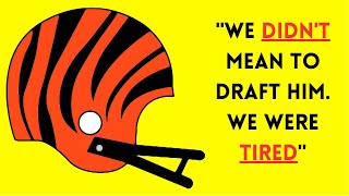 The DUMBEST NFL DRAFT PICK in Cincinnati Bengals HISTORY