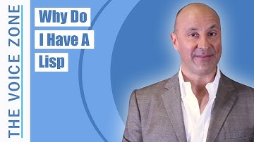 Why Do I Have A Lisp?