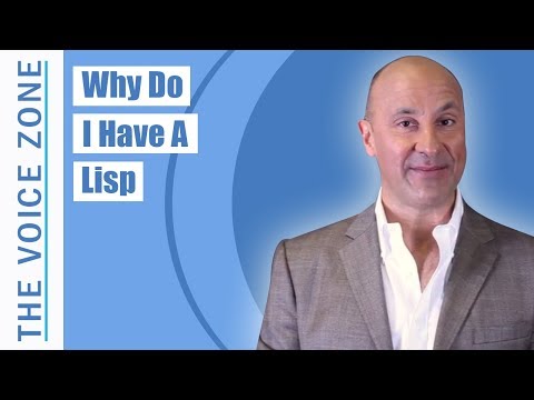 Why Do I Have A Lisp?