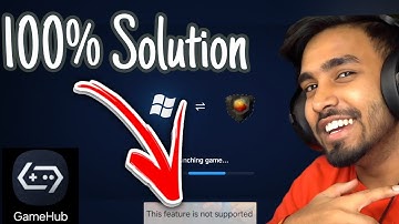 How to solve this Game Hub - Pc Game Import - This Feature Is Not supported issue  gamehub emulator 