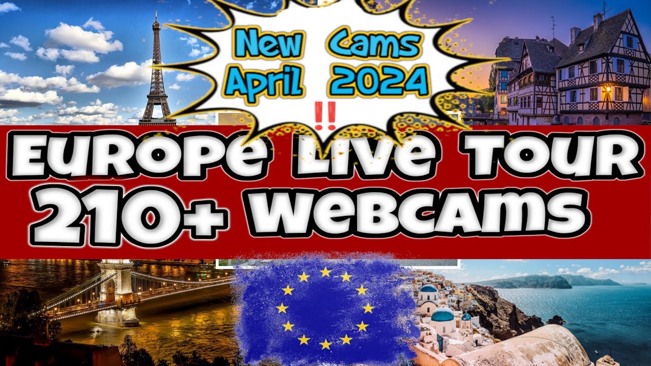 Europe160Live  Webcams City Virtual TourParisBerlinBarcelonaLondonRomeIstanbul