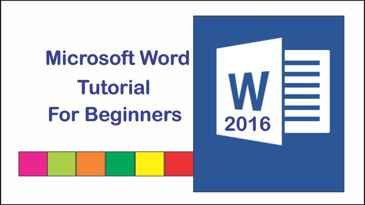 Microsoft Word 2016 Tutorial for Beginner's | Learn Ms Word Easy Guide ...
