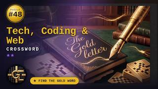 #48 Tech, Coding & Web Crossword — Can You Find the Gold Word 🏆