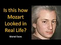 How MOZART Looked in Real Life - With Animations - Mortal Faces