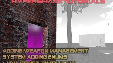 079-HyperShadeTutorials - Unity 3D - Weapon Class System - Adding Enums (Java Script) Part 1 of 13