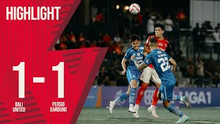 [HIGHLIGHT] Bali United FC VS Persib Bandung | GOAL SKILL SAVE