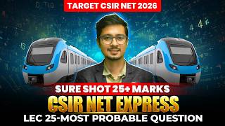 Most Probable Question | Target Csir Net 2026 | Lec 25 | IFAS