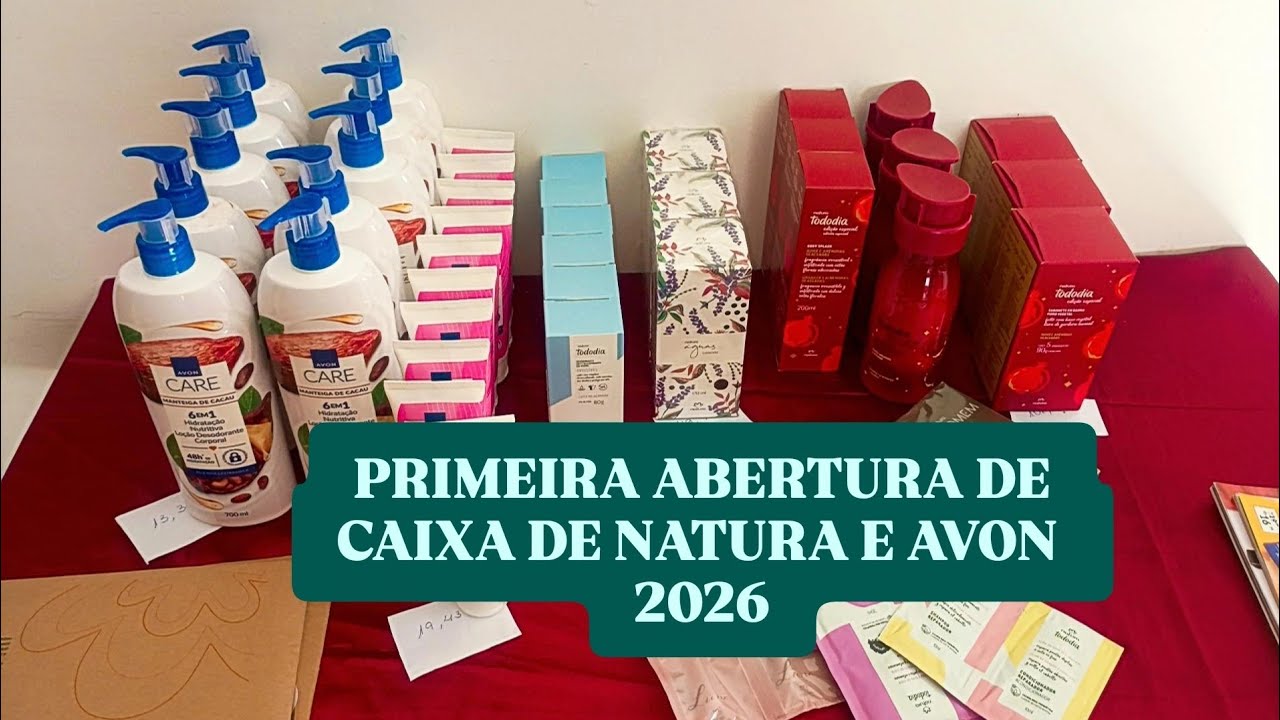 PRIMEIRA ABERTURA DE CAIXA DE NATURA E AVON 