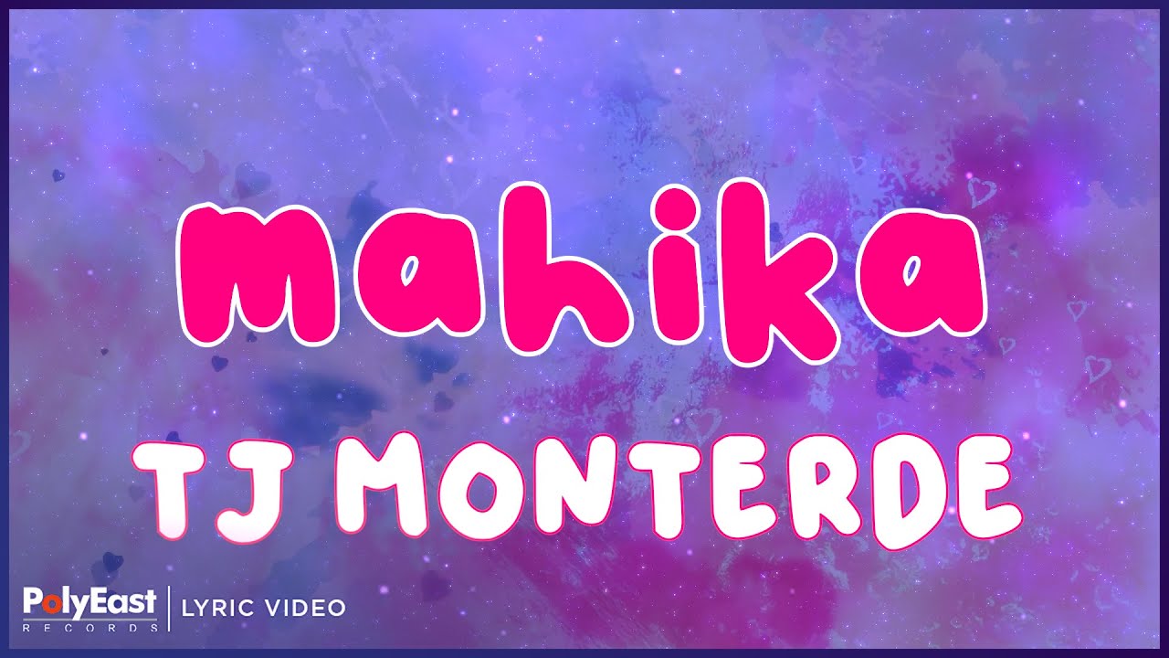 TJ Monterde - Mahika (Lyric Video)