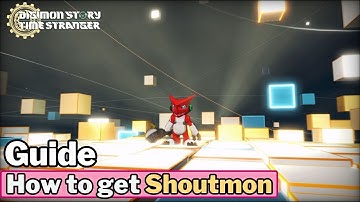 How to get Shoutmon- Digimon Story: Time Stranger