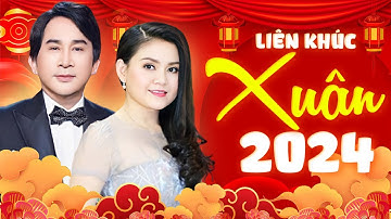 Liên Khúc Xuân 2024 " Câu Chuyện Đầu Năm, Mùa Xuân Đó Có Em - Kim Tử Long " Nhạc Tết 2024