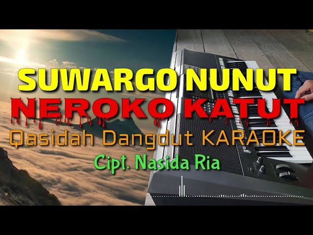 SUWARGO NUNUT NEROKO KATUT - Nasida Ria Qasidah Dangdut KARAOKE rasa ORKES Yamaha PSR S970 class=