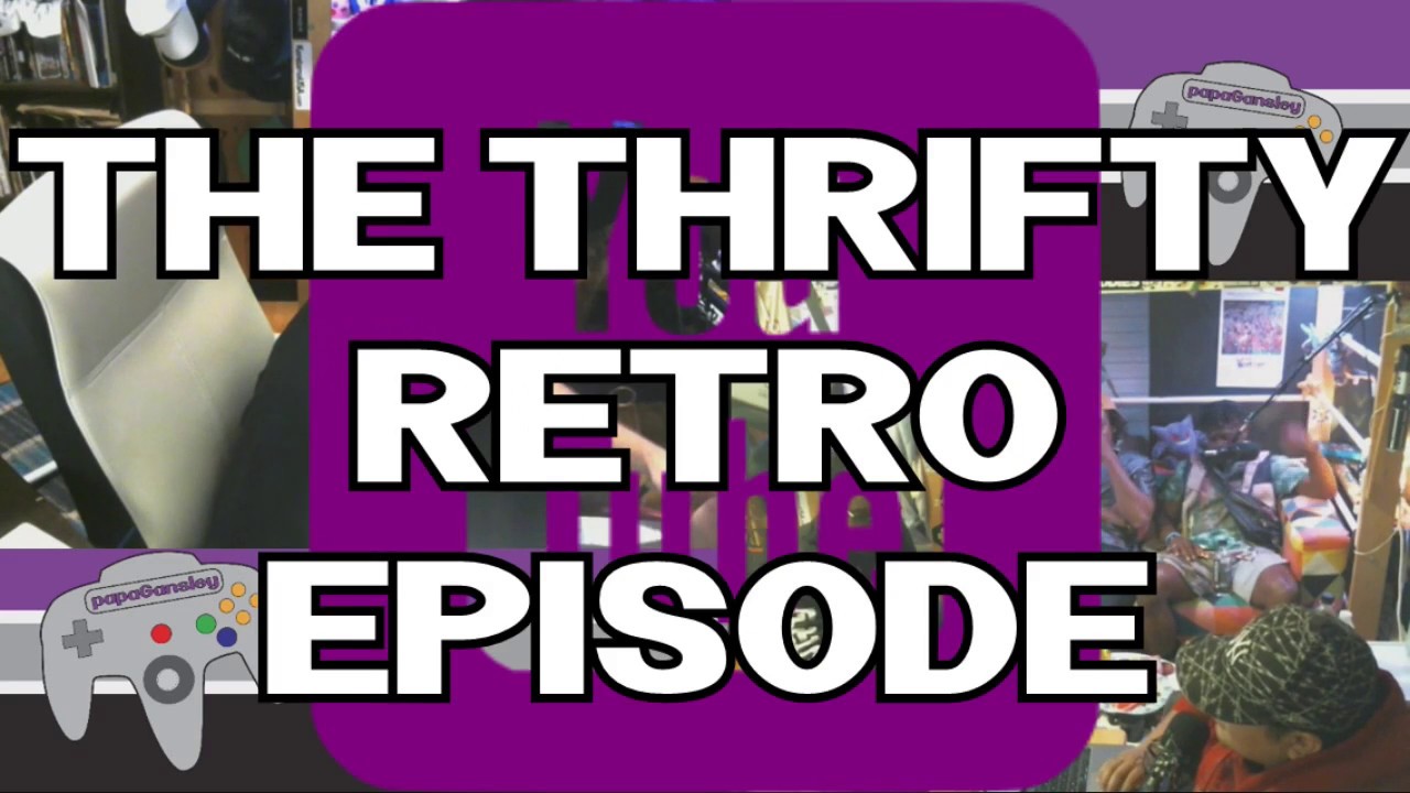 papaGansley the podcast(episode0014) | The Thrifty Retro Episode (Trailer)