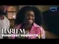 Funniest Moments from Season 2 | Harlem | Prime Video