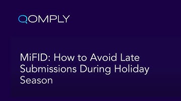How to Avoid Late MiFID Transaction Reporting Submissions During Holiday Season