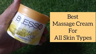 Blesso Whitening Massage Cream Review Best Massage Cream For All Skin Types