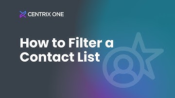 How to Filter a Contact List | CentrixOne CRM