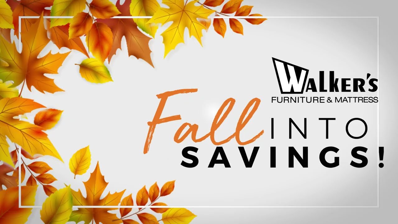 Celebrate the Season with Walker’s Fall Savings Event!