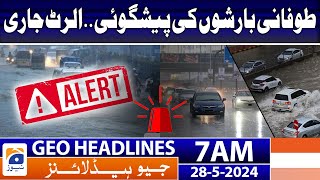 Weather Forecast - Weather Alert - Geo News 7 AM Headlines | 28th May 2024