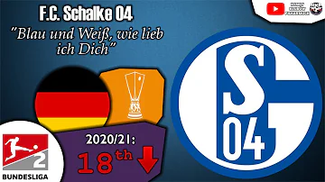 F.C. Schalke 04 Anthem - "Blau und Weiß, wie lieb’ ich dich"