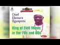 YORUBA MUSIC► Chief Elemure Ogunyemi King of Ekiti Music In The 70's & 80's Vol. 1 Mp3 Song