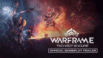 Warframe | Techrot Encore | Official Gameplay Trailer