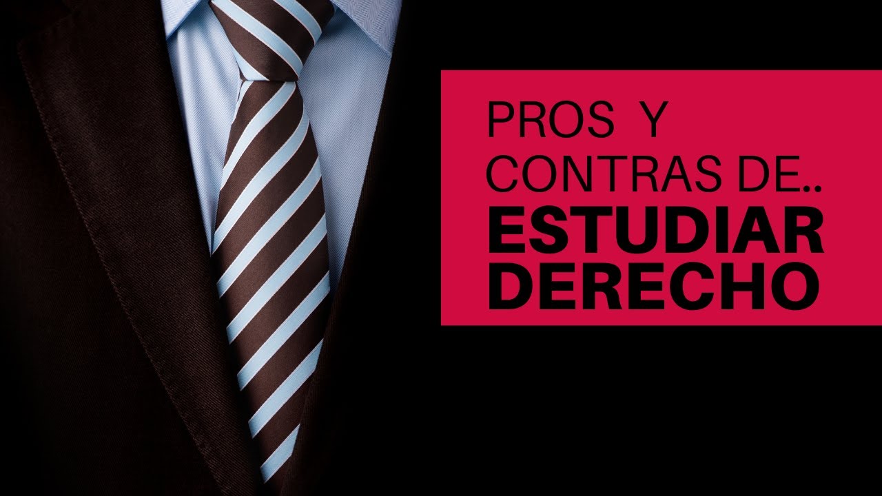 Pros y Contras de estudiar derecho - YouTube