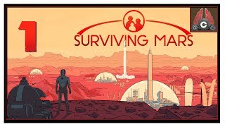 Let's Play Surviving Mars With CohhCarnage - Episode 1