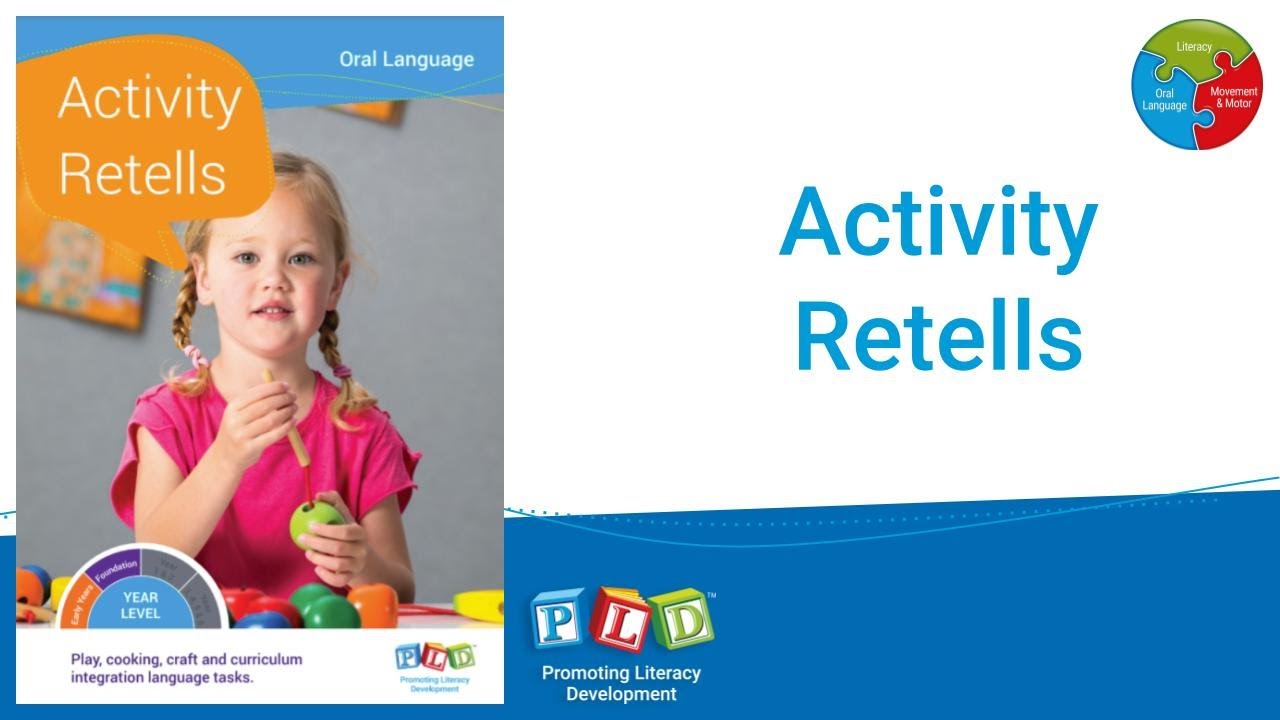 Pld Activity Retells Activity Retells for 3 to 5 Year Olds - YouTube