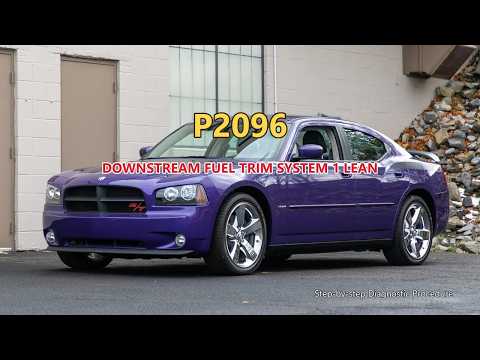 P2096 Dodge Charger - Downstream Fuel Trim System 1 Lean | Step-by-Step Diagnosis